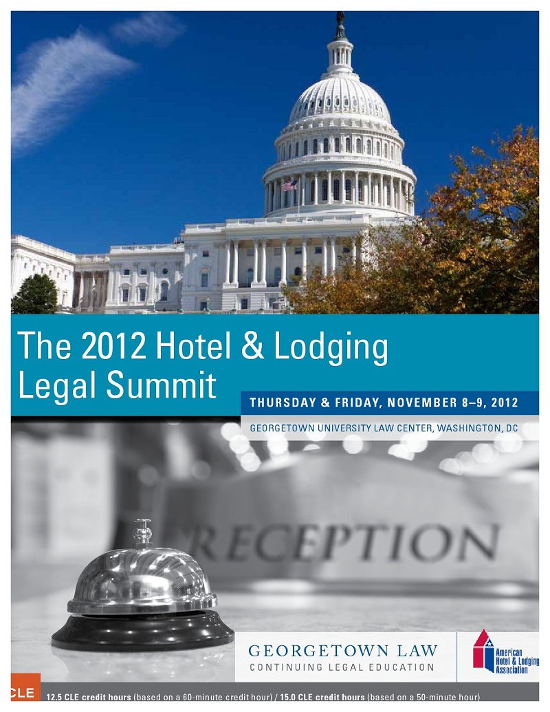 2012 Hotel & Lodging Legal Summit