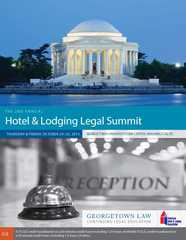 2013 Hotel & Lodging Legal Summit
